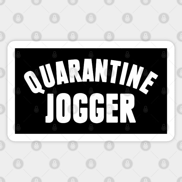 Quarantine Jogger Magnet by teecloud